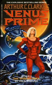 Arthur C. Clarke's Venus Prime: Volume 6: The Shining Ones