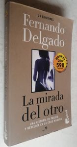 La Mirada Del Otro