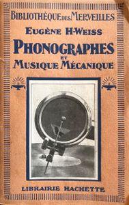 Phonographes Et Musique Mécanique