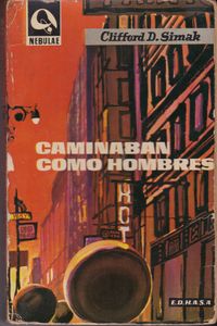 Caminaban Como Hombres