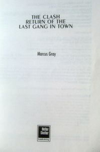 The Clash: Return of the Last Gang in Town
