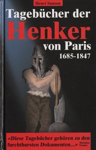 Tagebücher der Henker von Paris (1685-1847)