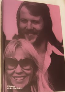 ABBA L'ALBUM-SOUVENIR D'UN GROUPE MYTHIQUE