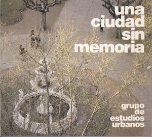 Una Ciudad Sin Memoria