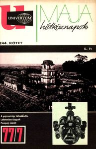 Univerzum 244. kötet - Maja hétköznapok
