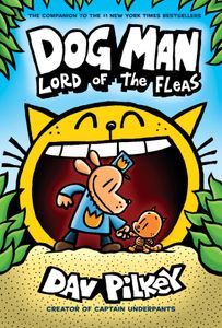 Dog Man, Lord of the Flees