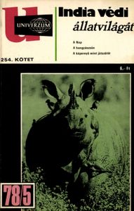 Univerzum 254. kötet - India védi állatvilágát