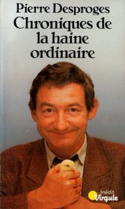 Chroniques De La Haine Ordinaire