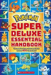 Pokémon. Super Deluxe Essential Handbook