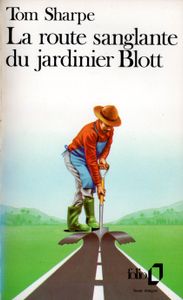 La Route Sanglante Du Jardinier Blott