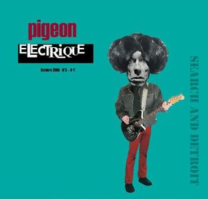 Pigeon Electrique #05