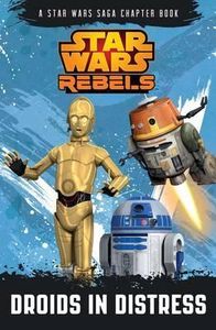 Star Wars Rebels. Droids in Distress