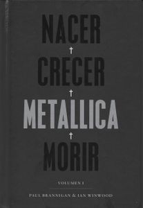 Nacer · Crecer · Metallica · Morir - Volumen I