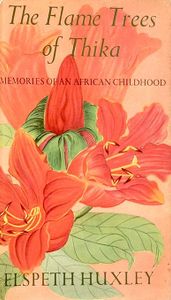 The Flame Trees of Thika