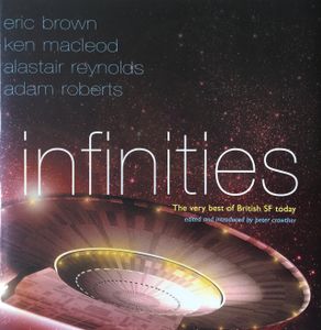 Infinities: The Very Best of British SF Today