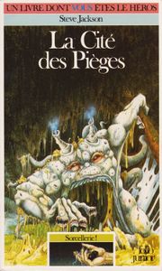 La cité des pièges