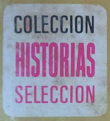 Colección Historias Selección
