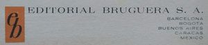 Editorial Bruguera, S.A.
