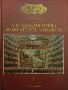 A 18. századi opera Scarlattitól Mozartig
