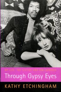 Through Gypsy Eyes: My Life, the Sixties and Jimi Hendrix