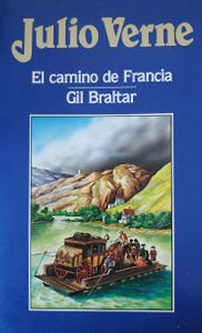 El Camino de Francia / Gil Braltar