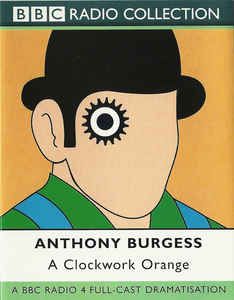 A Clockwork Orange: A Play With Music