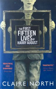 The First Fifteen Lives of Harry August