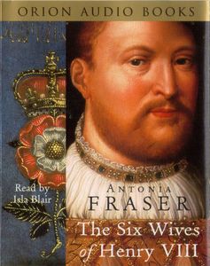 The Six Wives of Henry VIII