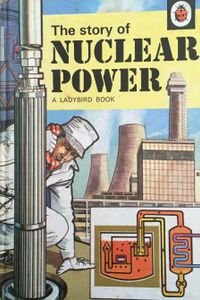 The Story of Nuclear Power