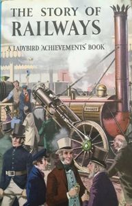 The Story of Railways