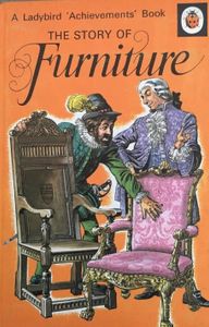 The Story of Furniture