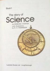 The Story of Science Book 1