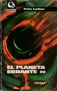 El Planeta Errante: Segunda Parte