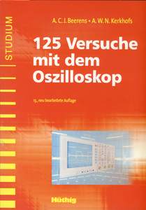 125 Versuche mit dem Oszilloskop