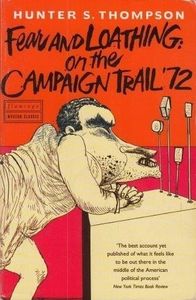 Fear and Loathing on the Campaign Trail '72