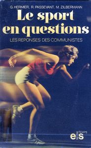 Le Sport en Question - Les Réponses des Communistes