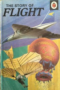 The Story of Flight