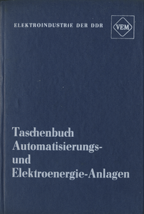 VEM-Taschenbuch Automatisierungs- und Elektroenergie-Anlagen