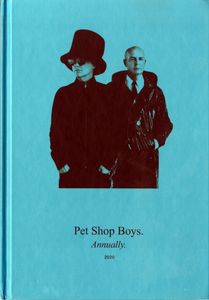 Pet Shop Boys. Annually. 2020