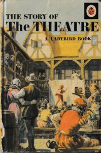 The Story of the Theatre
