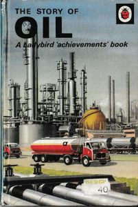 The Story of Oil