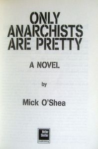 Only Anarchists Are Pretty