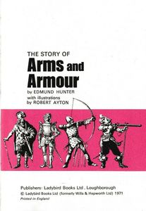 The Story of Arms and Armour