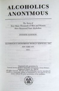 Alcoholics Anonymous: The Story of How Thousands of Men and Women Have Recovered from Alcoholism