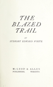 The Blazed Trail