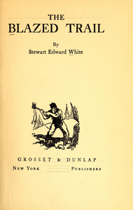 The Blazed Trail
