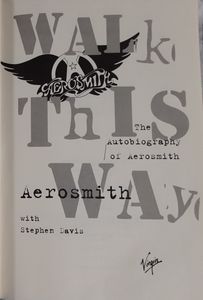 Walk This Way: The Autobiography of Aerosmith