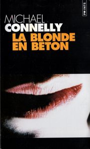 La Blonde En Béton