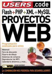 Proyectos Web: Flash + PHP + XML + MySQL