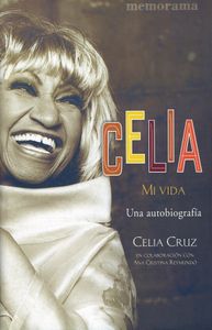 Celia. Mi Vida